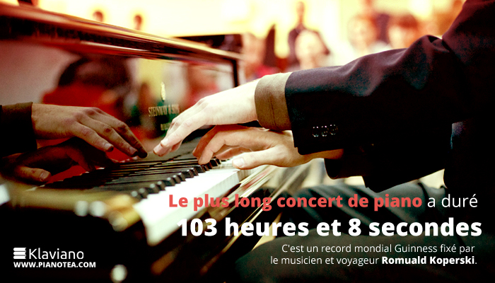 Le plus long concert de piano a duré 103 heures et 8 secondes. C'est un record mondial Guinness fixé par le musicien et voyageur Romuald Koperski. 